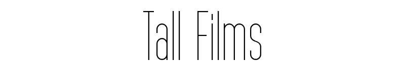 Tall Films