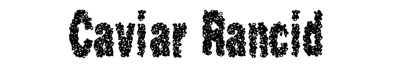 Caviar Rancid