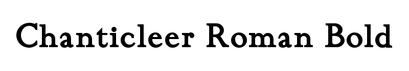 Chanticleer Roman Bold