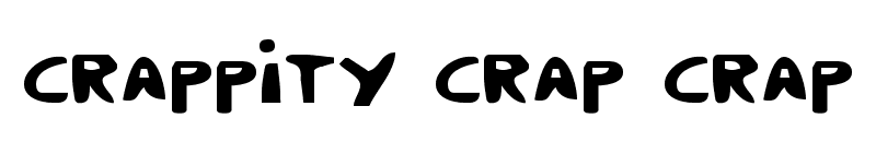 Crappity Crap Crap