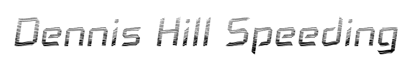 Dennis Hill Speeding