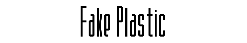 Fake Plastic