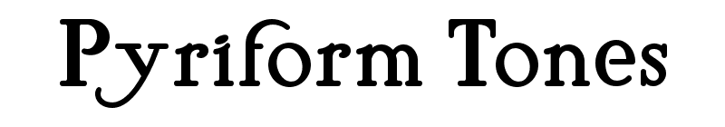 Pyriform Tones