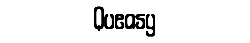 Queasy