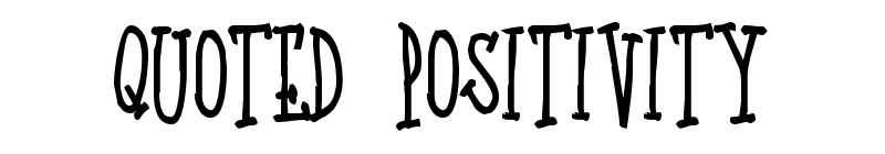 Quoted Positivity