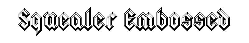 Squealer Embossed