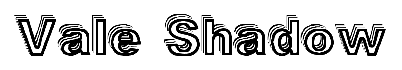 Vale Shadow