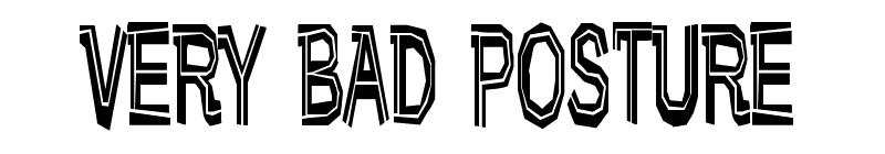 Very Bad Posture