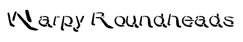 Warpy Roundheads